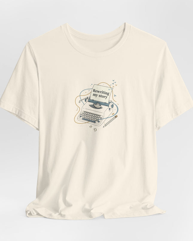 "Rewriting My Story" Unisex Jersey Short Sleeve Tee