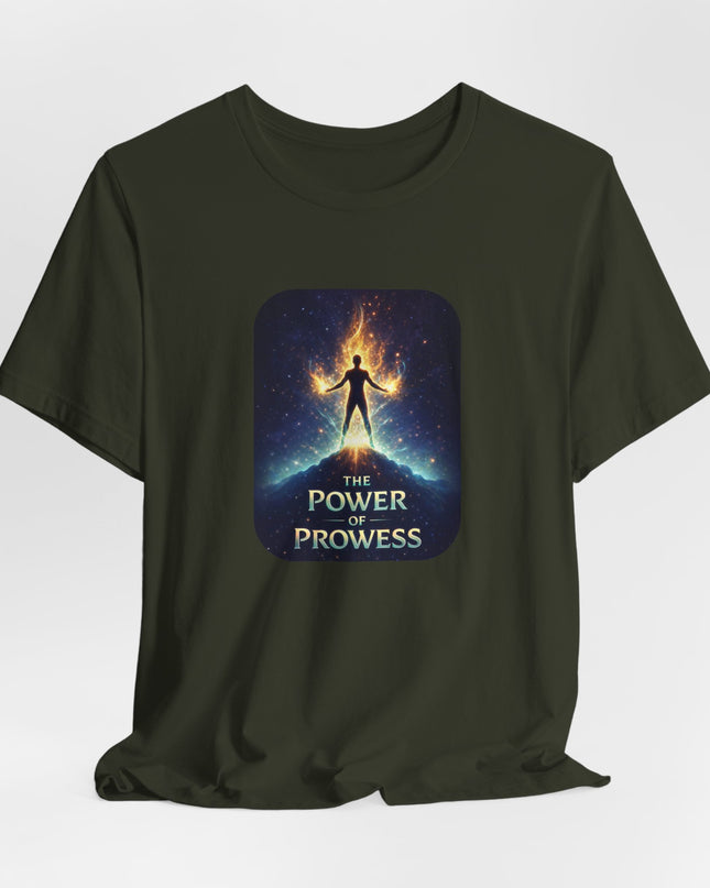 "The Power of Prowess" Unisex Jersey Short Sleeve Tee