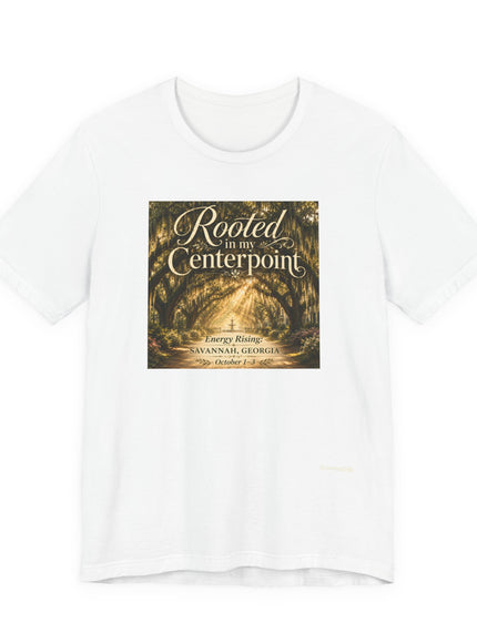 "Rooted in my Centerpoint" Unisex Jersey Short Sleeve Tee