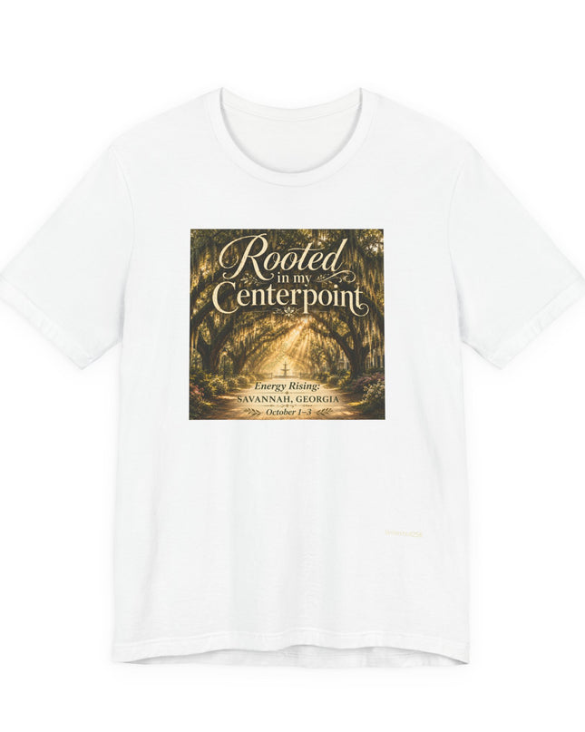 "Rooted in my Centerpoint" Unisex Jersey Short Sleeve Tee