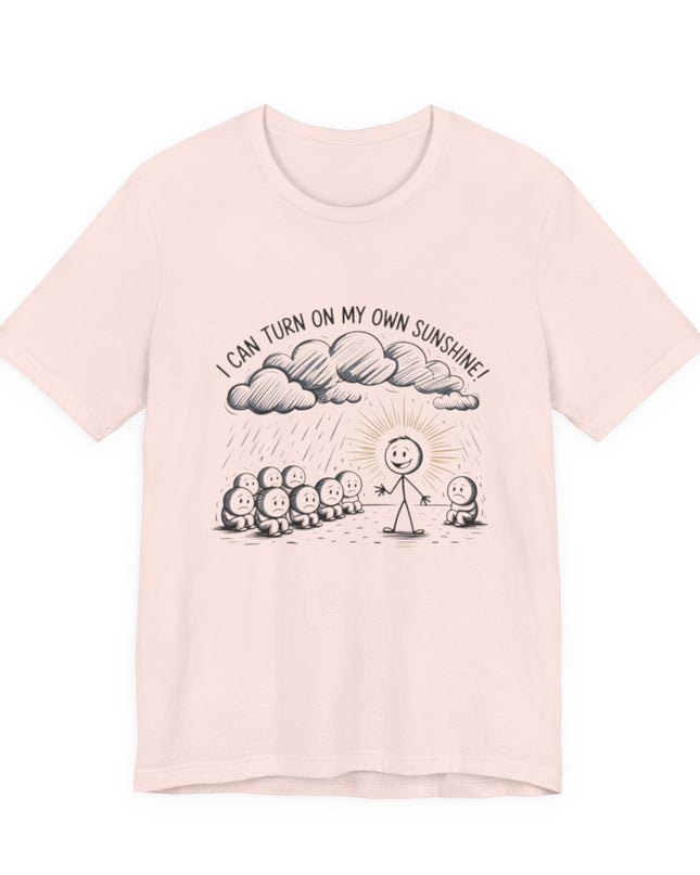 "I can make my own sunshine" Unisex Jersey Short Sleeve Tee