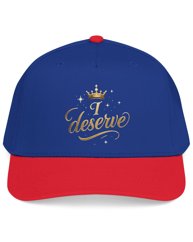 "I Deserve" Mid Profile Baseball Cap