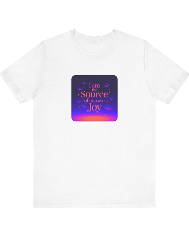 "I Am the Source of my Own Joy, (Energy for Success)" Women's and Men's Jersey Short Sleeve Tee