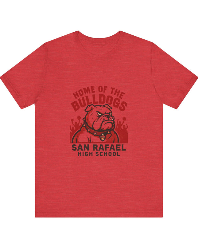 "Home of the Bulldogs - San Rafael High School (Students cheering on bulldog)" Unisex Jersey Short Sleeve Tee