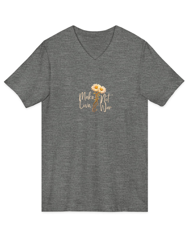 "Make Love Not War With Flower" Unisex Jersey Short Sleeve V-Neck Tee