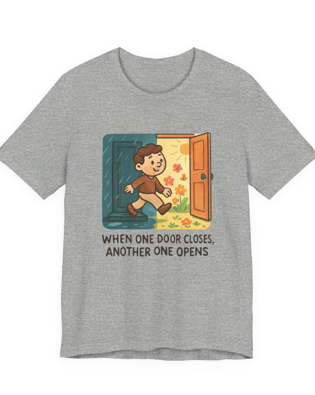 "Door Closes" Unisex Jersey Short Sleeve Tee