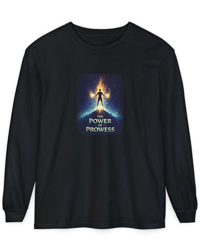 "The Power of Prowess" Unisex Garment-dyed Long Sleeve T-Shirt