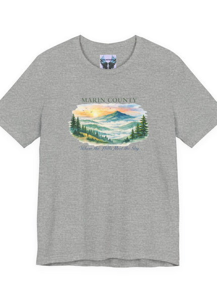 "Marin County, Where the Hills Meet the Sky" Unisex Jersey Short Sleeve Tee