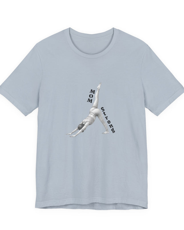 "Mom Strong Pilates" Unisex Jersey Short Sleeve Tee