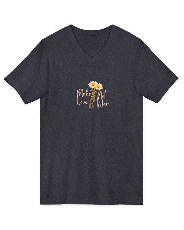 "Make Love Not War With Flower" Unisex Jersey Short Sleeve V-Neck Tee
