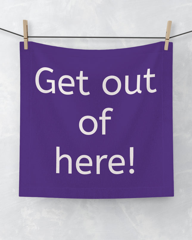 "Get Out of Here!" Scream Face Towel