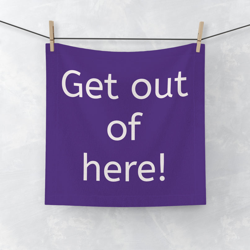 "Get out of here!" Scream Face Towel