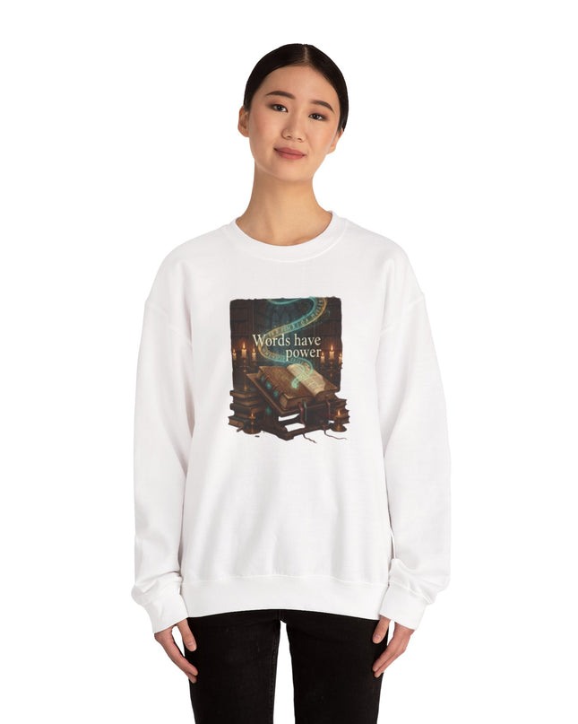 "Words Have Power" Unisex Adult Sweatshirt