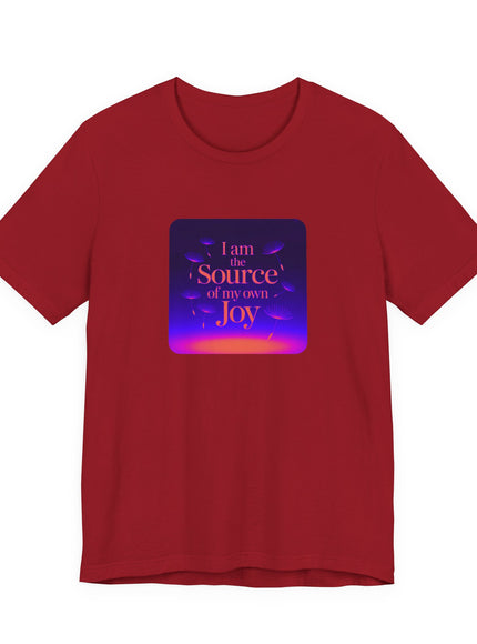 "I Am the Source of my Own Joy, (Energy for Success)" Women's and Men's Jersey Short Sleeve Tee