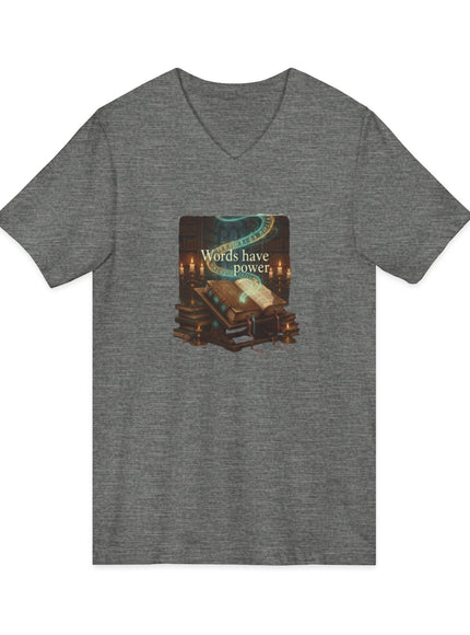 "Words Have Power" Unisex Jersey Short Sleeve V-Neck Tee