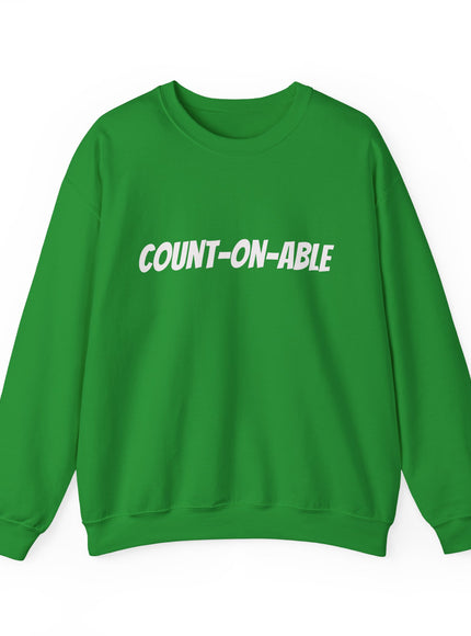"Count-on-able" Unisex Adult Sweatshirt