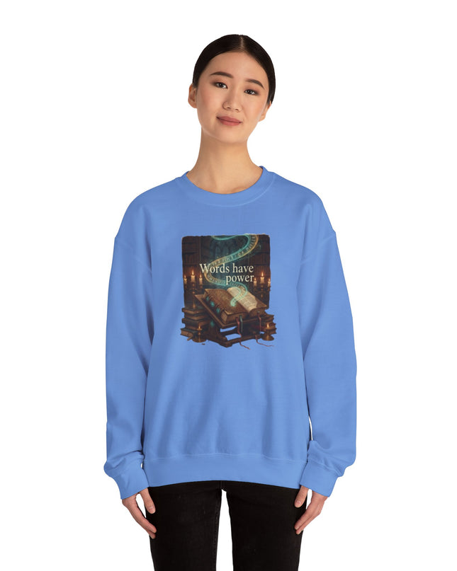 "Words Have Power" Unisex Adult Sweatshirt