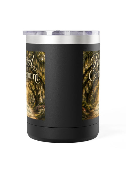 "Rooted in my Centerpoint" Coffee Mug Tumbler, 15oz