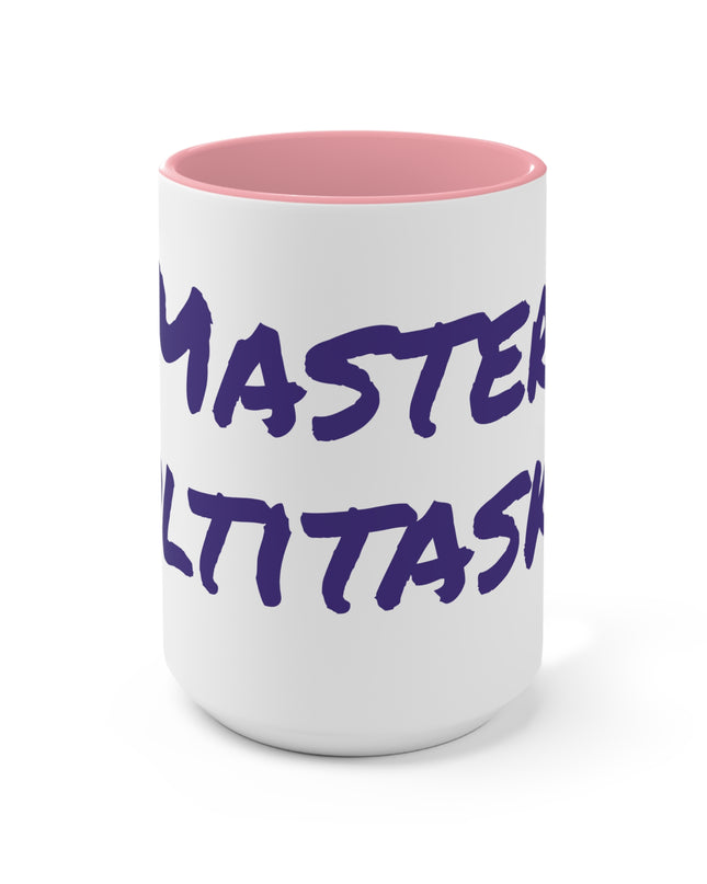 "Master Multitasker" Accent Mug