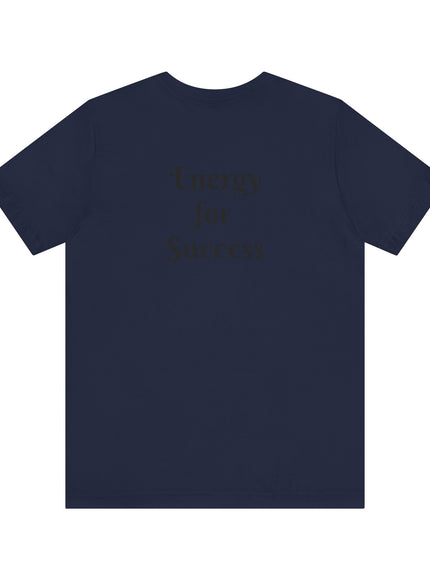 "I Speak Energy, (Energy for Success)" Men's and Women's Jersey Short Sleeve Tee