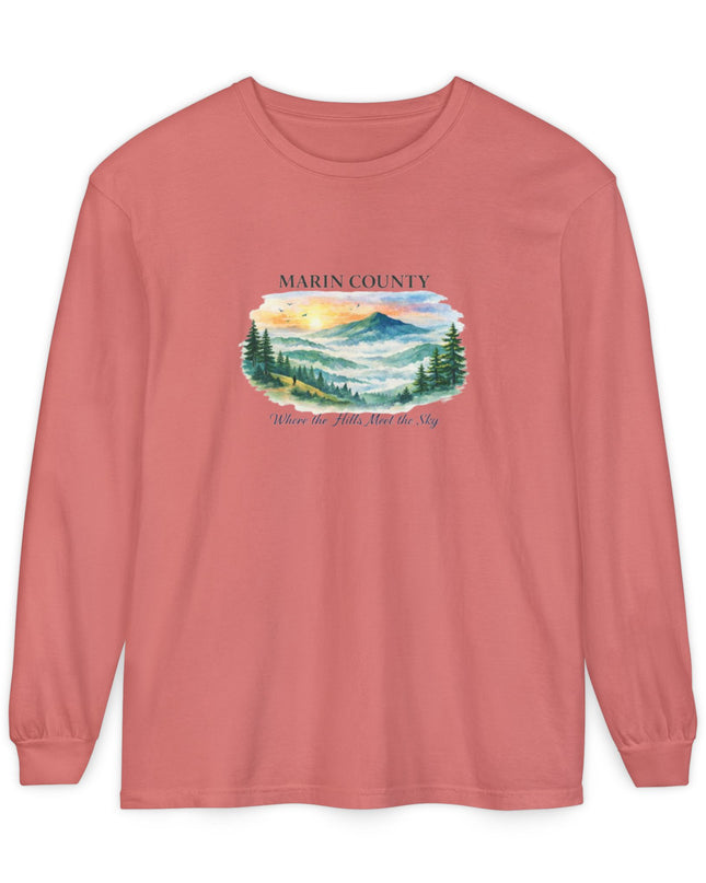"Marin County, Where the Hills Meet the Sky" Unisex Garment-dyed Long Sleeve T-Shirt