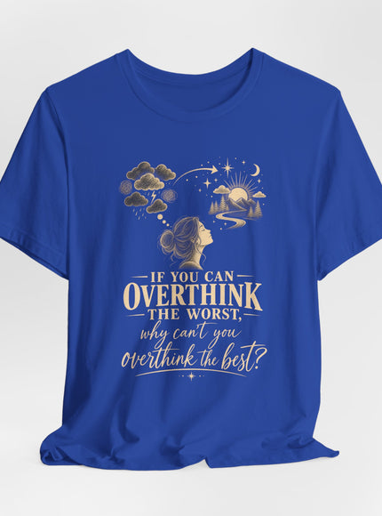 "Overthink" Unisex Jersey Short Sleeve Tee
