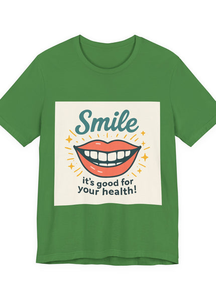 "Smile – it's good for your health!" Unisex Short Sleeve Tee