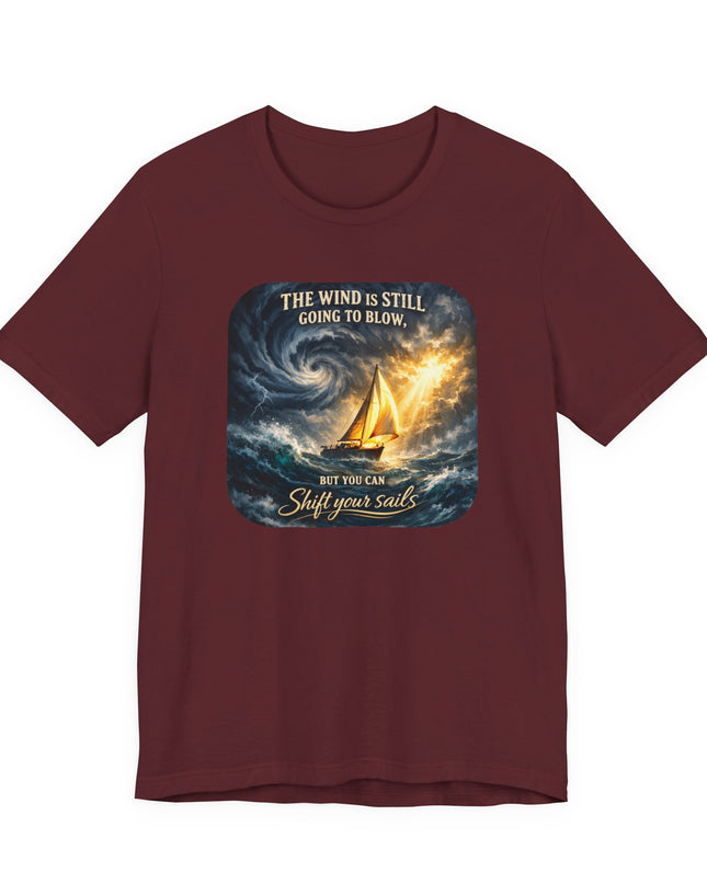"Shift your Sails" Unisex Jersey Short Sleeve Tee