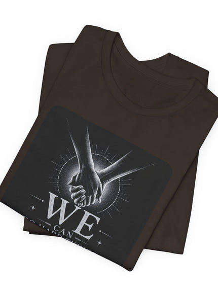 "We Can Do Hard Things" Unisex Jersey Short Sleeve Tee