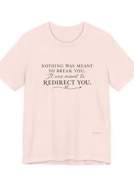 "Redirect You" Unisex Jersey Short Sleeve Tee