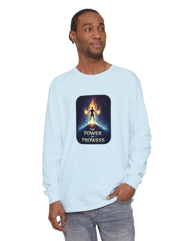 "The Power of Prowess" Unisex Garment-dyed Long Sleeve T-Shirt