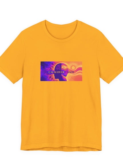 "Calm Over Chaos- Vivid" Unisex Jersey Short Sleeve Tee