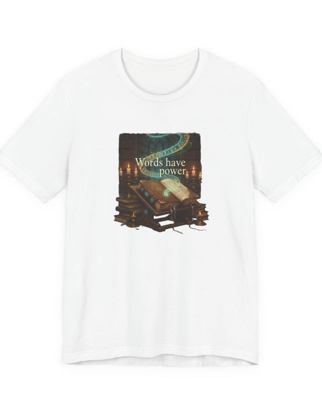 "Words Have Power Unisex Jersey Short Sleeve Tee