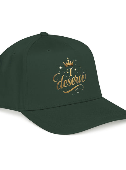 "I Deserve" Mid Profile Baseball Cap
