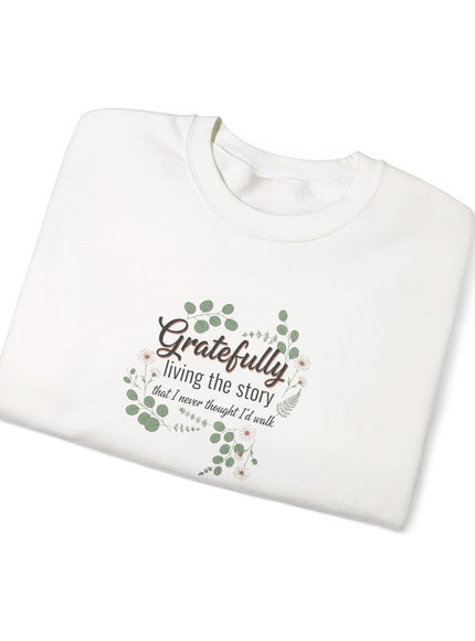 "Gratefully Living My Story" Unisex Adult Sweatshirt
