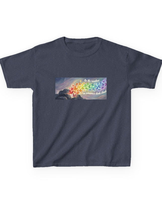"Be the Rainbow in Someone's Dark Cloud" Kids Heavy Cotto Tee