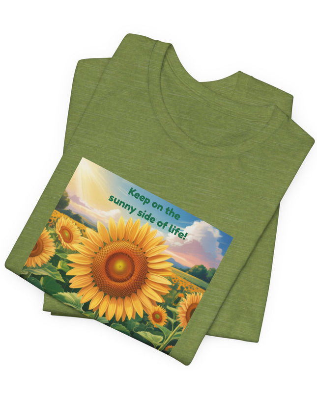 "Keep on the Sunny Side of Life!" Unisex Jersey Short Sleeve Tee