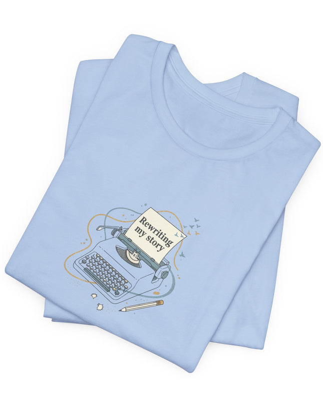 "Rewriting My Story" Unisex Jersey Short Sleeve Tee