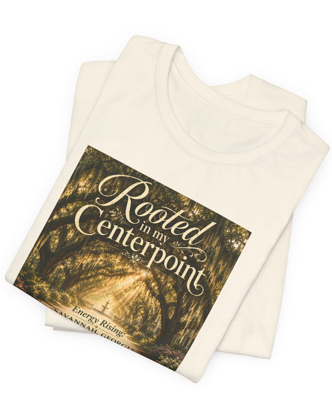 "Rooted in my Centerpoint" Unisex Jersey Short Sleeve Tee