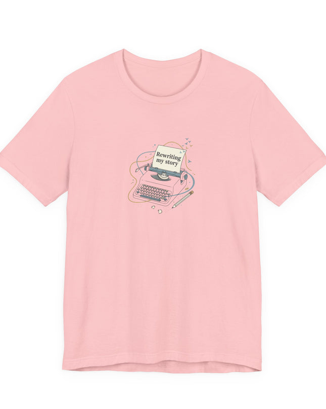 "Rewriting My Story" Unisex Jersey Short Sleeve Tee
