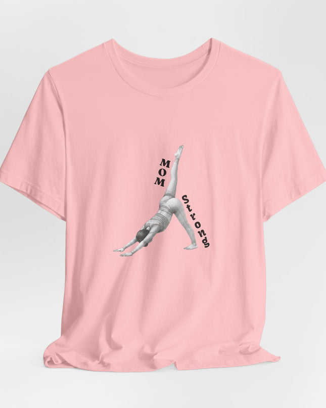 "Mom Strong Pilates" Unisex Jersey Short Sleeve Tee