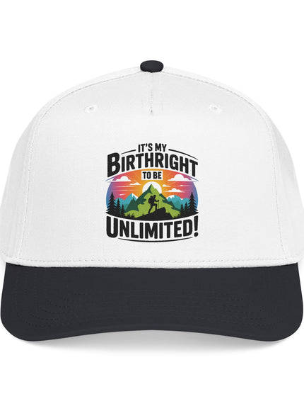 "It's my Birthright to be Unlimited" Mid Profile Baseball Cap