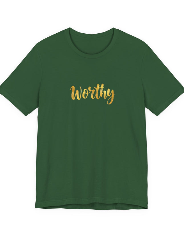 "Worthy in gold foil" Unisex Jersey Short Sleeve Tee