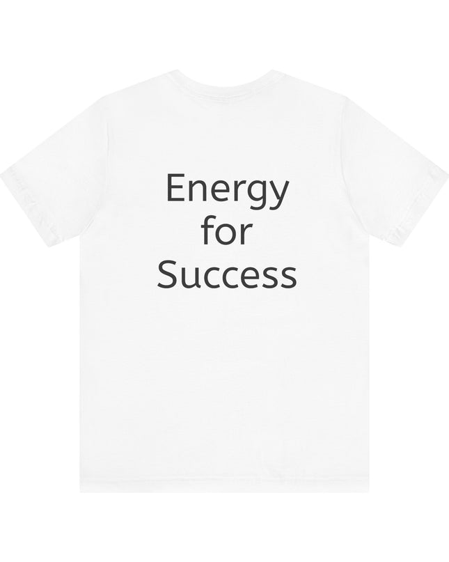 "In the Energy, I am Constructed to Win" Men's and Women's Jersey Short Sleeve Tee