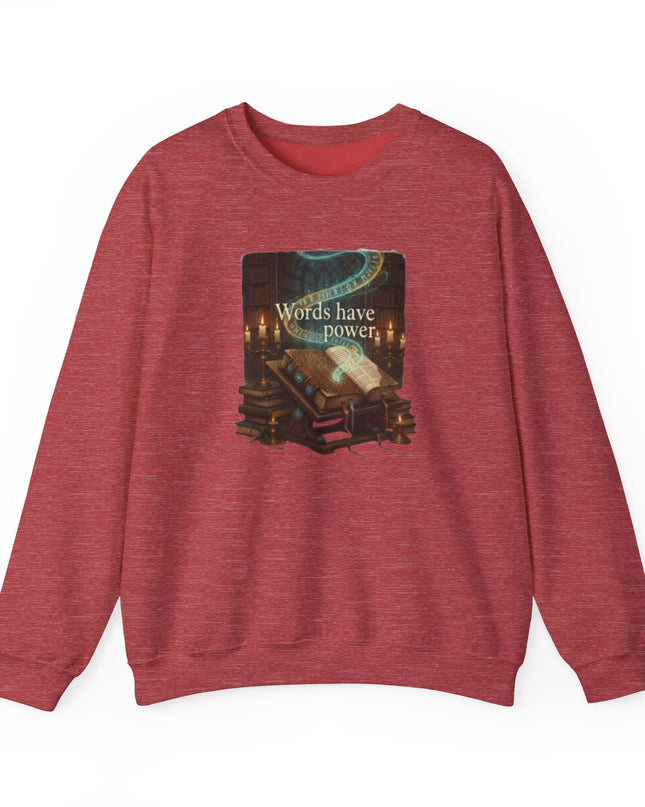 "Words Have Power" Unisex Adult Sweatshirt