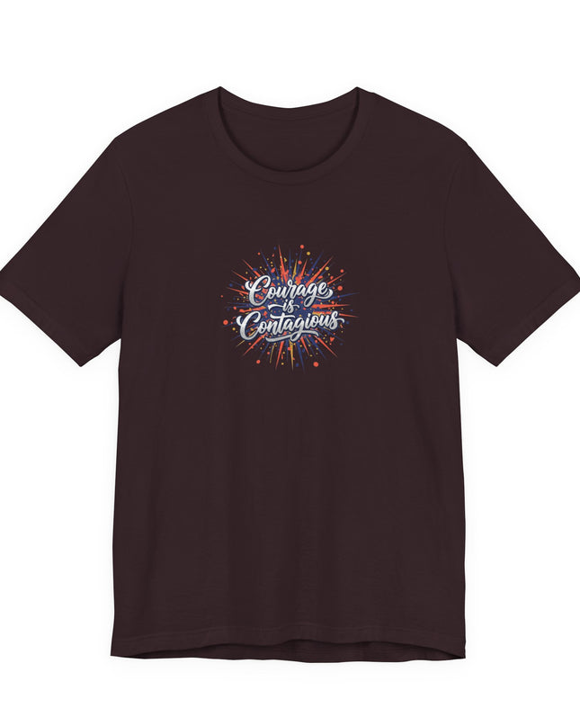"Courage is Contagious" Unisex Jersey Short Sleeve Tee