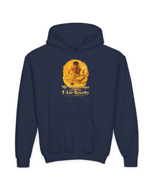 "My Mother Says I am Royalty" Youth Heavy Blend Hooded Sweatshirt