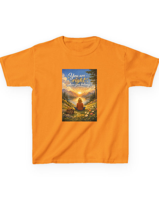 "You Are Right Where You Belong" Kids Heavy Cotton Tee