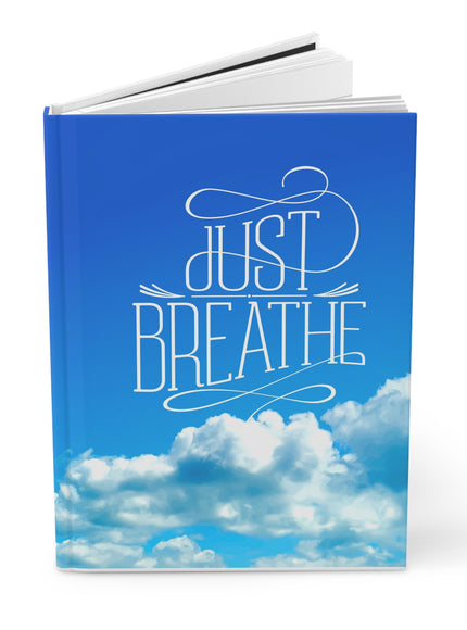 "Just Breathe" Hardcover Journal
