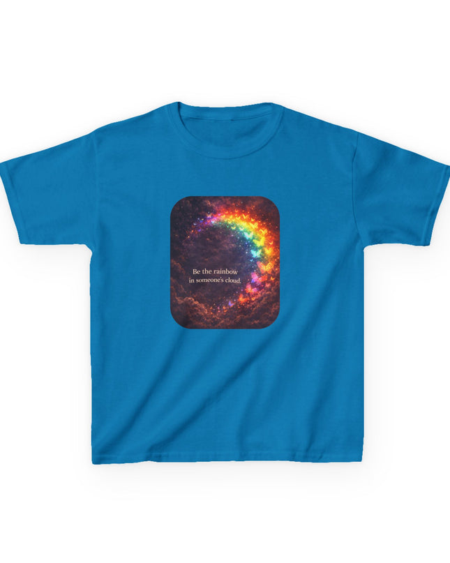 "Be the Rainbow in Someone's Cloud" Kids Heavy Cotton Tee